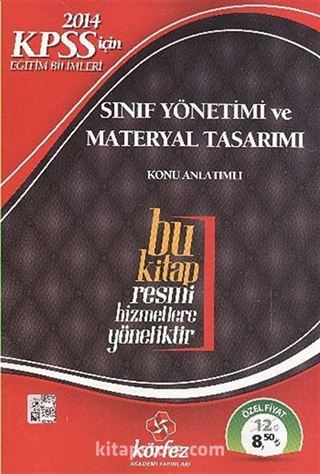 2014 KPSS için Eğitim Bilimleri Sınıf Yönetimi ve Materyal Tasarımı Konu Anlatımlı