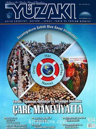 Yüzakı Aylık Edebiyat, Kültür, Sanat, Tarih ve Toplum Dergisi/Sayı:104 Ekim 2013