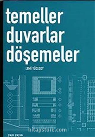 Temeller Duvarlar ve Döşemeler