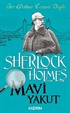 Mavi Yakut / Sherlock Homes