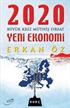 2020 Büyük Kriz Müthiş Fırsat Yeni Ekonomi