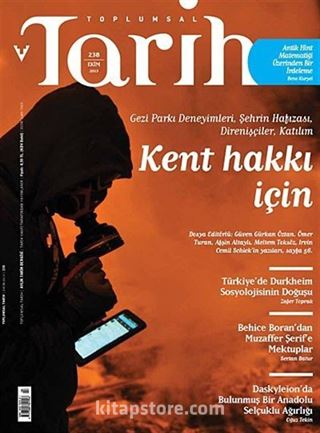 Toplumsal Tarih Dergisi Sayı: 238 Ekim 2013