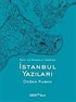 İstanbul Yazıları (Ciltsiz)