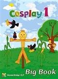 Cosplay 1 Big Book - Okul Öncesi İngilizce Büyük Boy Okuma Kitabı (40x54 cm)