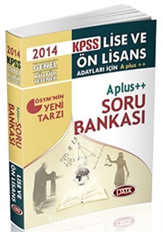 2014 KPSS Lise ve Ön Lisans A plus++ Soru Bankası