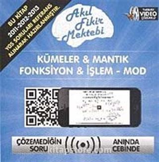 Kümeler - Mantık - Fonksiyon - İşlem Mod
