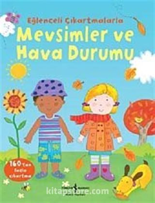 Eğlenceli Çıkartmalarla - Mevsimler ve Hava Durumu