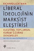 Liberal İdeolojinin Marksist Eleştirisi