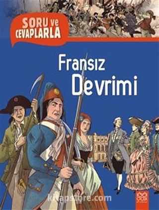Fransız Devrimi / Soru ve Cevaplarla