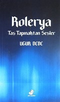 Rolerya - Taş Tapınaktan Sesler