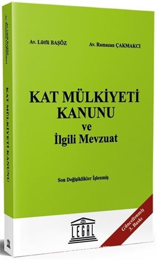 Kat Mülkiyeti Kanunu ve İlgili Mevzuat