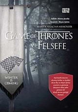 Game of Thrones ve Felsefe