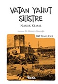 Vatan Yahut Silistre / 100 Temel Eser