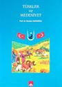 Türkler ve Medeniyet