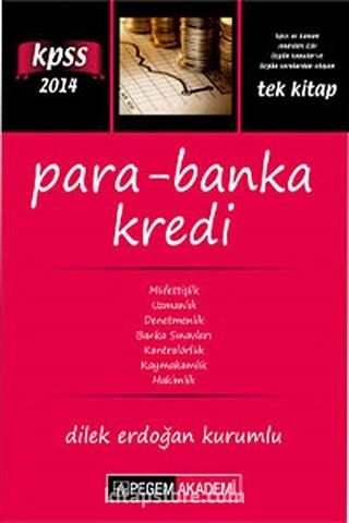 2014 KPSS A Grubu Para-Banka-Kredi Konu Anlatımı