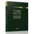 Türk Medeni Kanunu ve İlgili Kanunlar