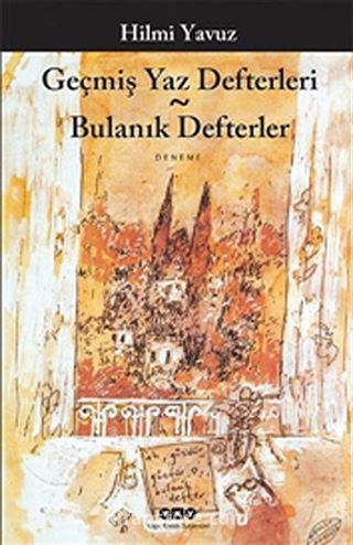 Geçmiş Yaz Defterleri - Bulanık Defterler