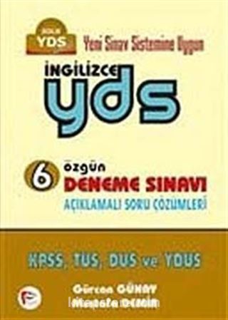İngilizce YDS 6 Özgün Deneme Sınavı Açıklamalı Soru Çözümleri