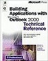 Building Applications With Outlook 2000: Technical Reference
