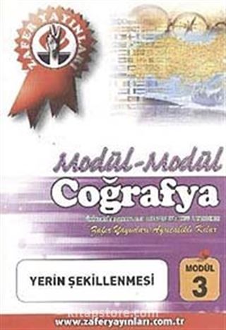 Coğrafya Modül -3 / Yerin Şekillenmesi
