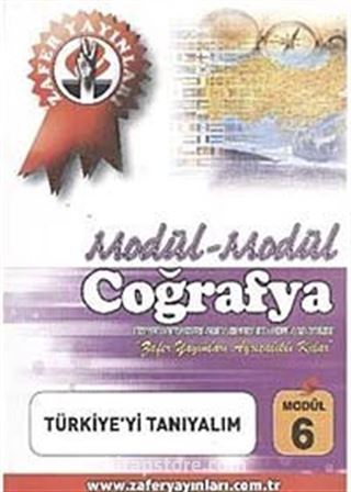 Coğrafya Modül -6 / Türkiye'yi Tanıyalım