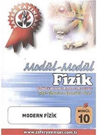 Fizik Modül -10 / Modern Fizik