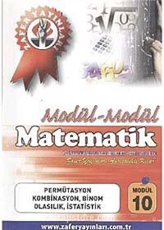 Matematik Modül -10 / Permütasyon, Kombinasyon, Binom, Olasılık, İstatistik