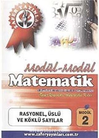 Matematik Modül -2 / Rasyonel, Üslü ve Köklü Sayılar