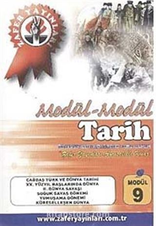 Tarih Modül -9 / Çağdaş Türk ve Dünya Tarihi