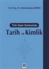 Türk İslam Sentezinde Tarih ve Kimlik