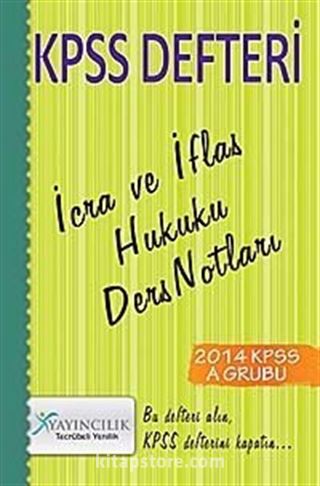 2014 KPSS İcra ve İflas Hukuku Ders Notları