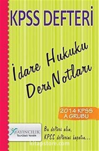 2014 KPSS Defteri İdare Hukuku Ders Notları