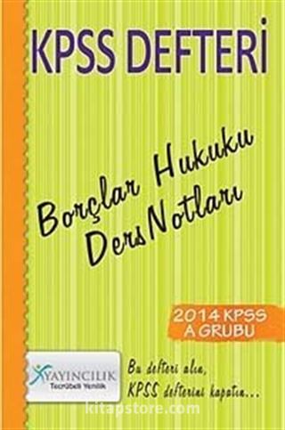 2014 KPSS Defteri Borçlar Hukuku Ders Notları
