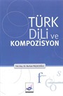 Türk Dili ve Kompozisyon