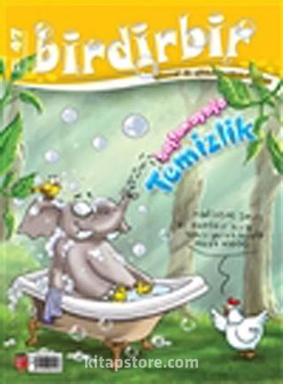 Birdirbir Dergisi Sayı:47 / Temizlik