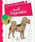 Evcil Hayvanlar / Küçük Kaşifin Boyama Kitabı -1
