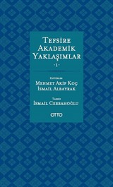 Tefsire Akademik Yaklaşımlar 1-2