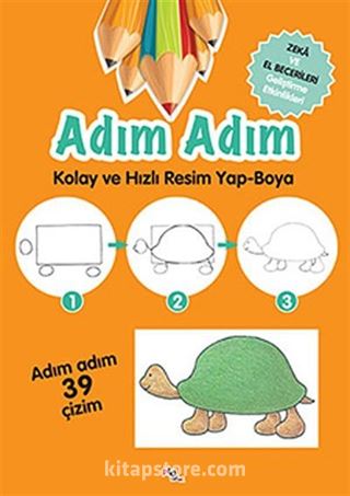 Adım Adım Kolay ve Hızlı Resim Yap-Boya