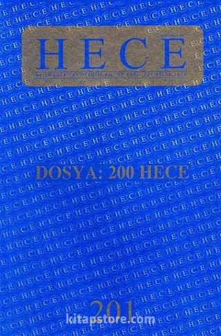 Sayı:201 Eylül 2013 Hece Aylık Edebiyat Dergisi