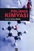 Polimer Kimyası ( Prof.Dr.Satılmış Basan)
