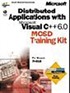 Distributed Applications with Microsoft Visual C++ 6.0 MCSD Training Kit