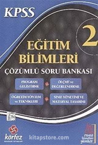 KPSS Eğitim Bilimleri Çözümlü Soru Bankası 2