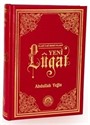 Yeni Lugat / İslami, İlmi, Edebi, Felsefi (Genişletilmiş Baskı)