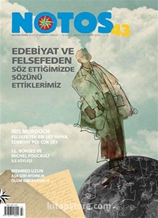 Notos Öykü İki Aylık Edebiyat Dergisi Aralık 2013 - Ocak 2014 Sayı:43