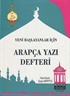 Yeni Başlayanlar İçin Arapça Yazı Defteri