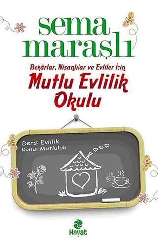Mutlu Evlilik Okulu