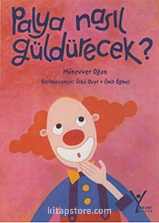 Palya Nasıl Güldürecek?