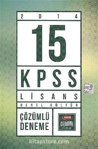 2014 KPSS Genel Kültür Lisans 15 Çözümlü Deneme