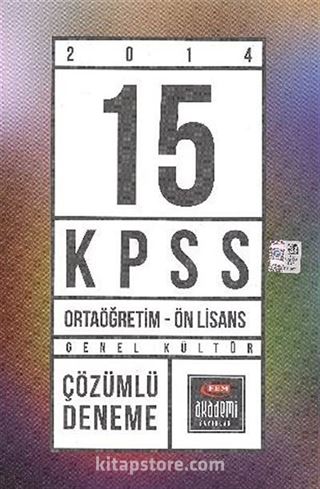 2014 KPSS Genel Kültür Ortaöğretim-Ön Lisans 15 Çözümlü Deneme