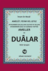Peygamber Sallallahu Aleyhi ve Sellem Efendimizin Gece ve Gündüz Yaptığı Ameller ve Dualar